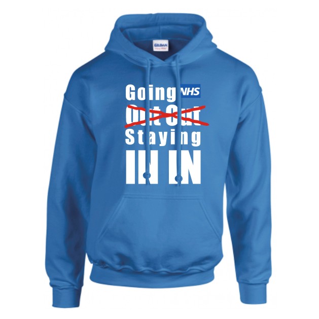 Support the NHS Hood - OUT OUT IN IN design