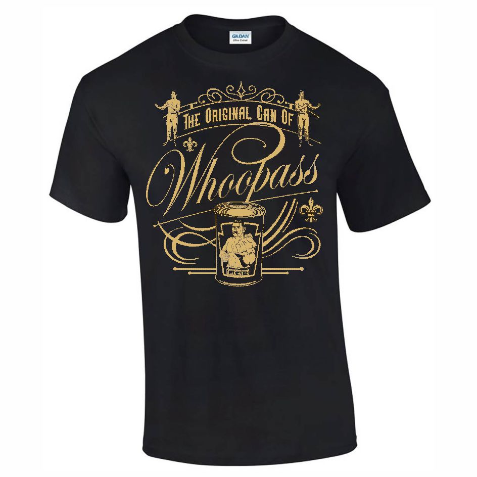 Freeform Martial Arts THE ORIGINAL CAN OF WHOOPASS Cotton Teeshirt